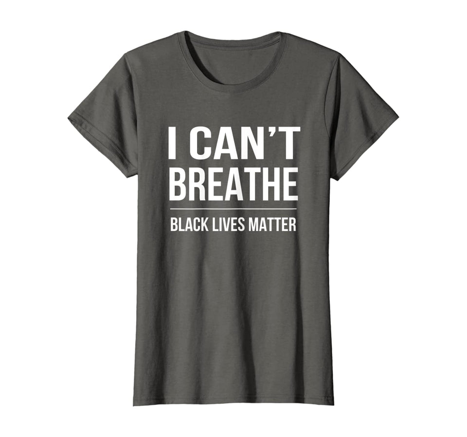 I Can't Breathe Black Lives Matter T-Shirt