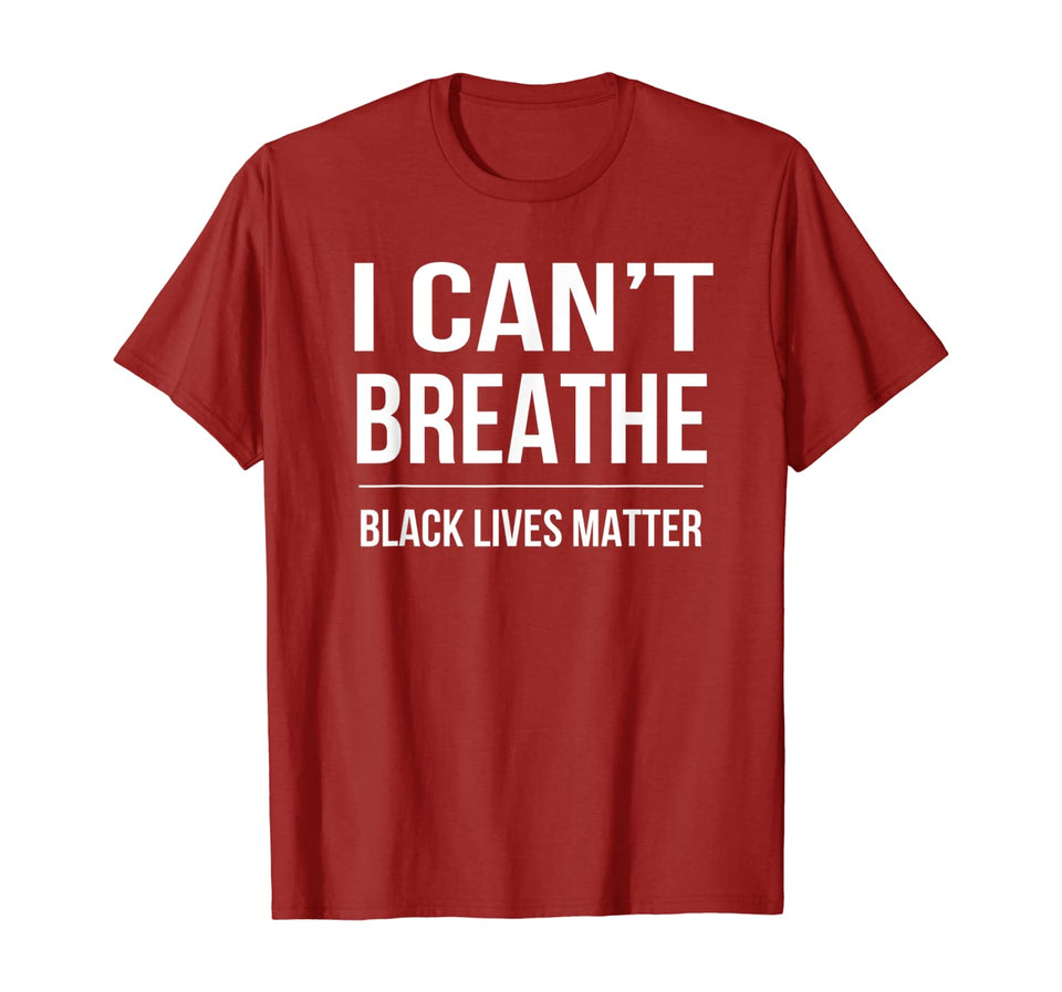 I Can't Breathe Black Lives Matter T-Shirt