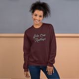 Angies Fancies Love One Another Unisex Sweatshirt