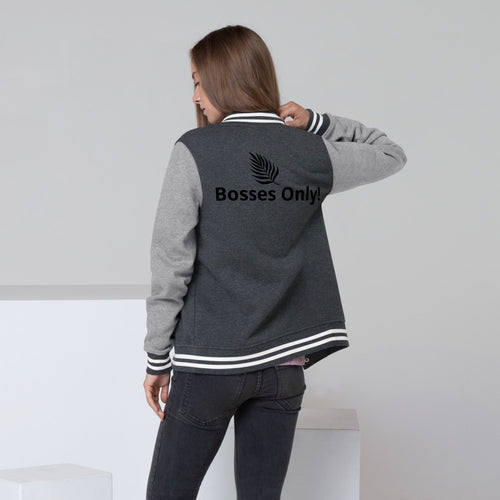 Bosses Only! Women's Letterman Jacket